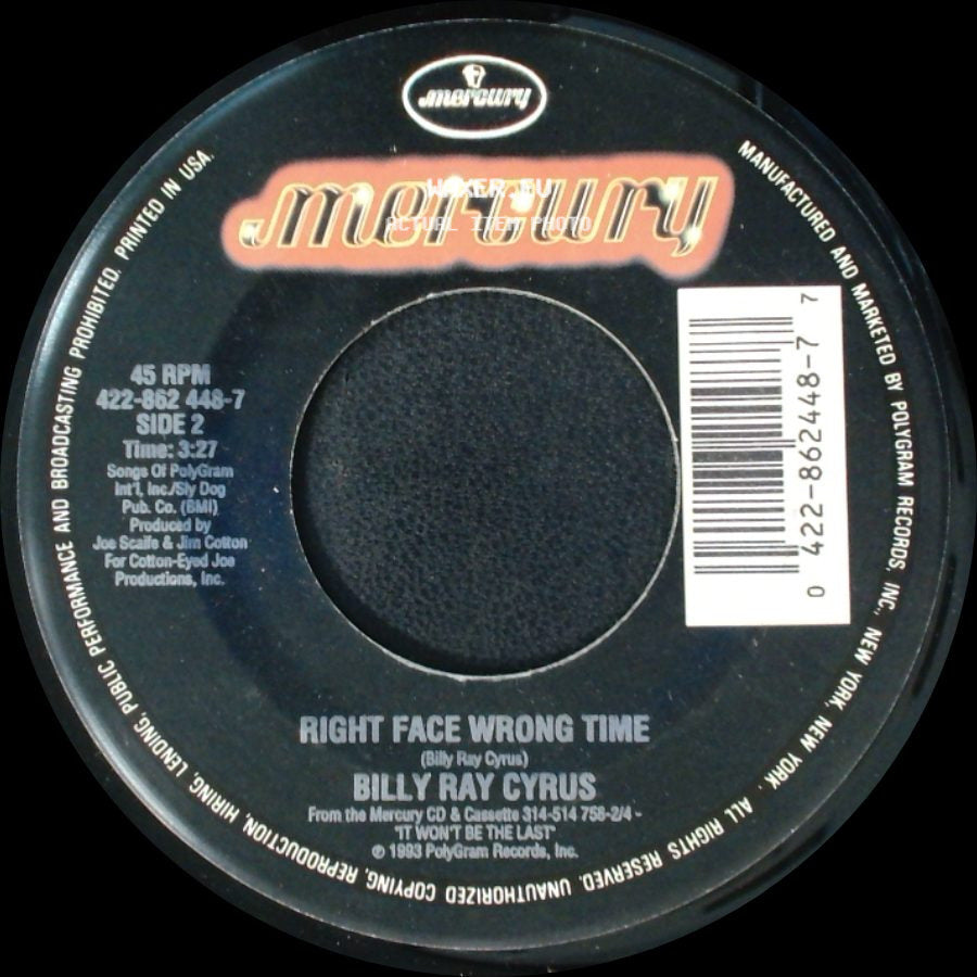 Billy Ray Cyrus - In The Heart Of A Woman / Right Face Wrong Time side B