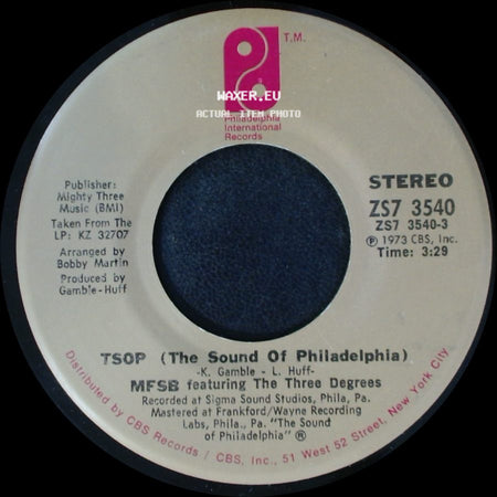 Mfsb Featuring The Three Degrees / Mfsb Featuring Thom Bell - Tsop (The Sound Of Philadelphia) / Something For Nothing side A