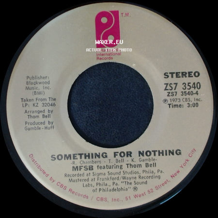 Mfsb Featuring The Three Degrees / Mfsb Featuring Thom Bell - Tsop (The Sound Of Philadelphia) / Something For Nothing side B