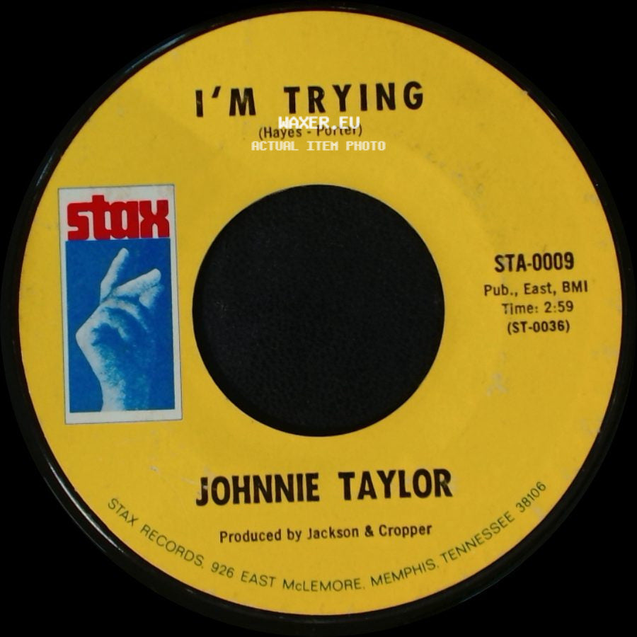 Johnnie Taylor - Who's Making Love / I'm Trying side B