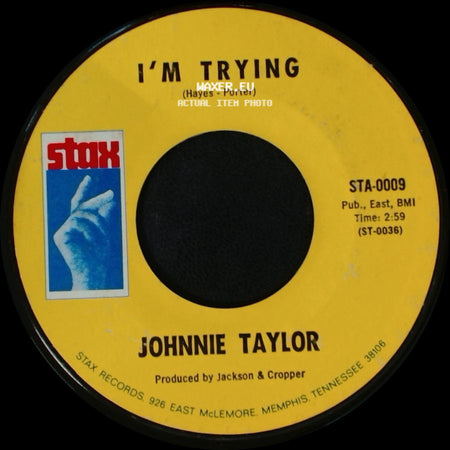 Johnnie Taylor - Who's Making Love / I'm Trying side B
