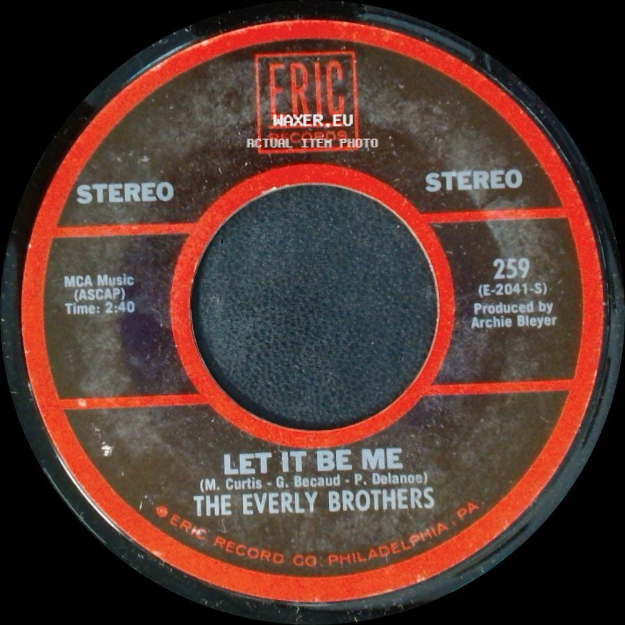 The Everly Brothers - Let It Be Me / When Will I Be Loved side A