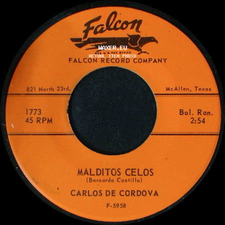 Carlos De Cordova - No Sigas Llorando / Malditos Celos side B