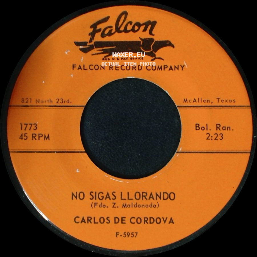 Carlos De Cordova - Malditos Celos / No Sigas Llorando side B