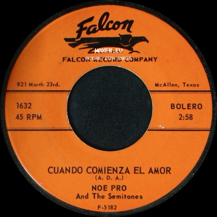 Noe Pro And The Semitones - Cuando Comienza El Amor / Sin Verte side A