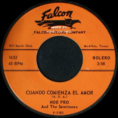 Noe Pro And The Semitones - Cuando Comienza El Amor / Sin Verte side A