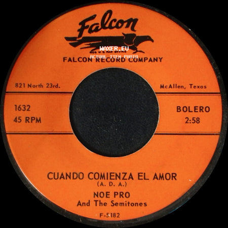 Noe Pro And The Semitones - Cuando Comienza El Amor / Sin Verte side A