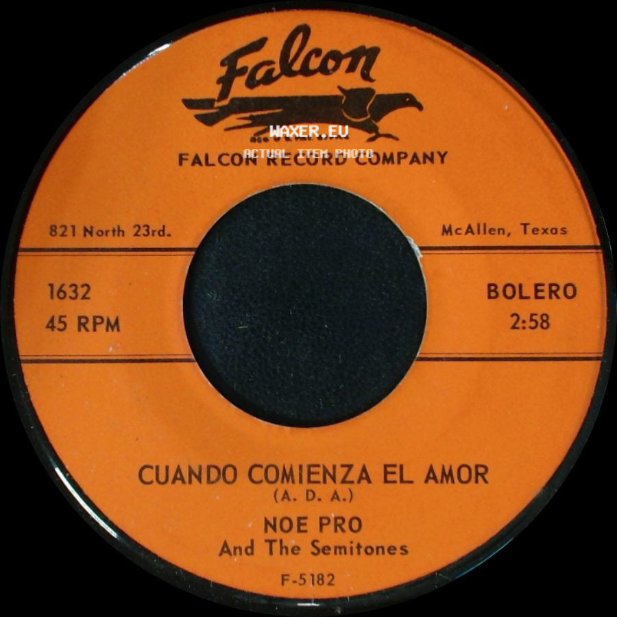 Noe Pro And The Semitones - Cuando Comienza El Amor / Sin Verte side A