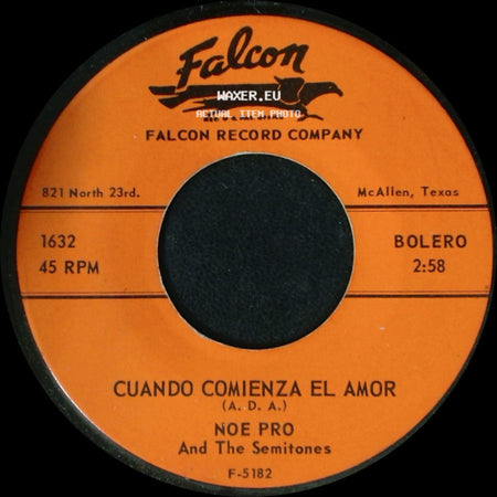 Noe Pro And The Semitones - Cuando Comienza El Amor / Sin Verte side A