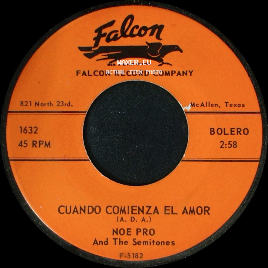 Noe Pro And The Semitones - Cuando Comienza El Amor / Sin Verte side A