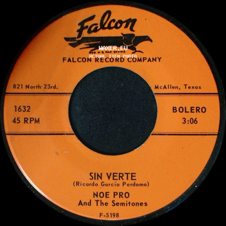 Noe Pro And The Semitones - Cuando Comienza El Amor / Sin Verte side B