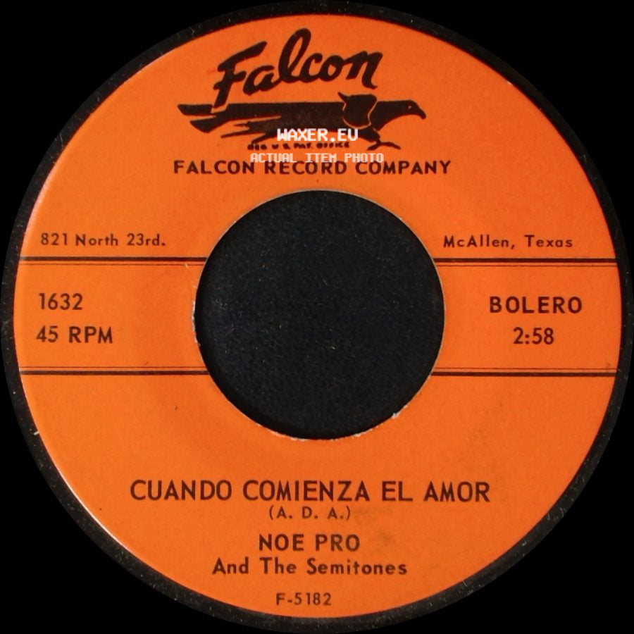 Noe Pro And The Semitones - Cuando Comienza El Amor / Sin Verte side A