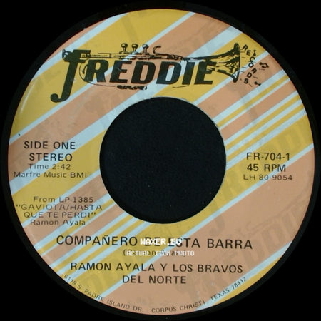 Ramon Ayala Y Los Bravos Del Norte - Compañero De Esta Barra / Risas Y Llanto side A