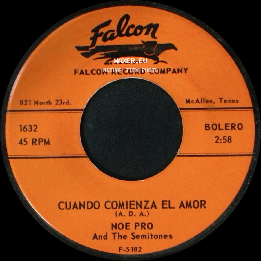 Noe Pro And The Semitones - Cuando Comienza El Amor / Sin Verte side A