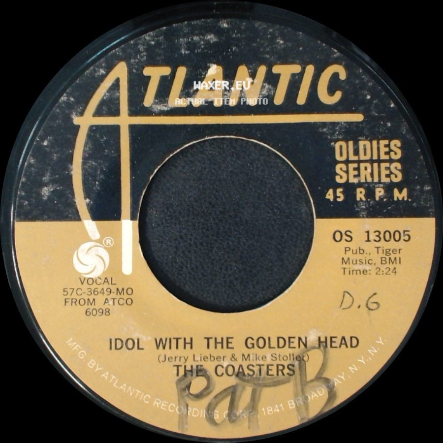 The Coasters - Poison Ivy / Idol With The Golden Head side B