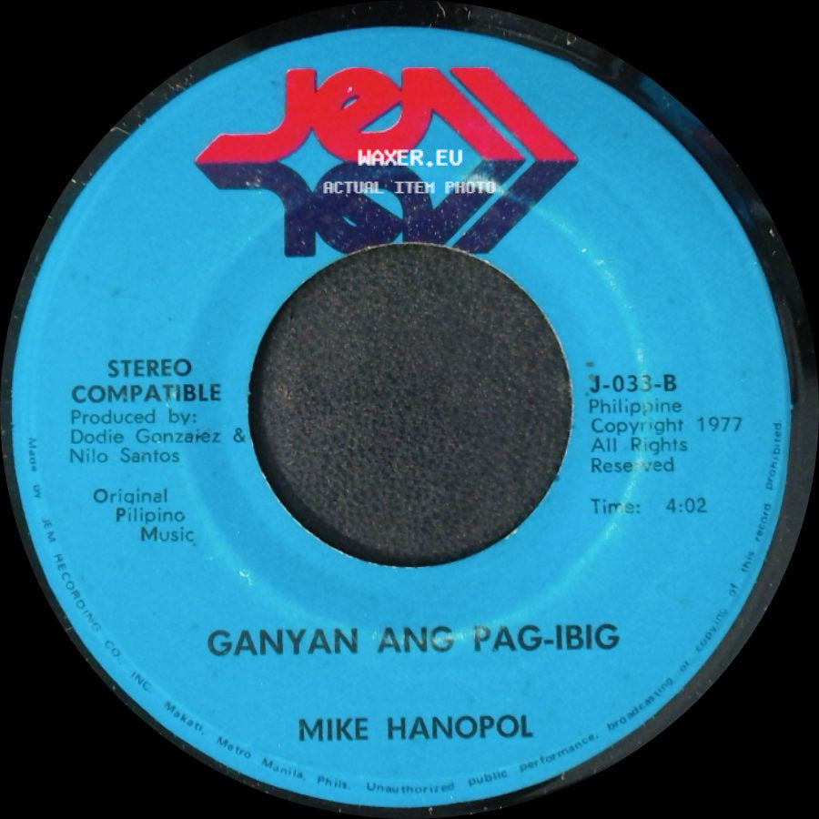 Mike Hanopol - Ganyan Ang Pag-Ibig / Buhay Musikero side A