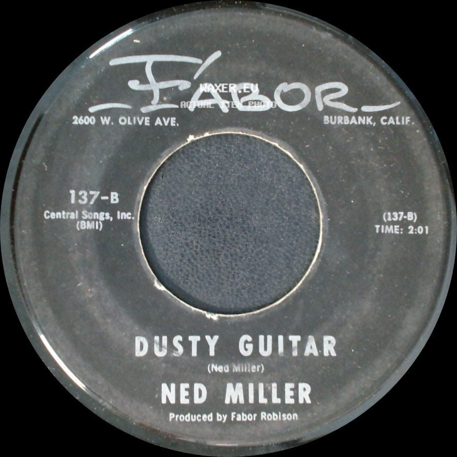 Ned Miller - Dusty Guitar / Do What You Do Do Well side A