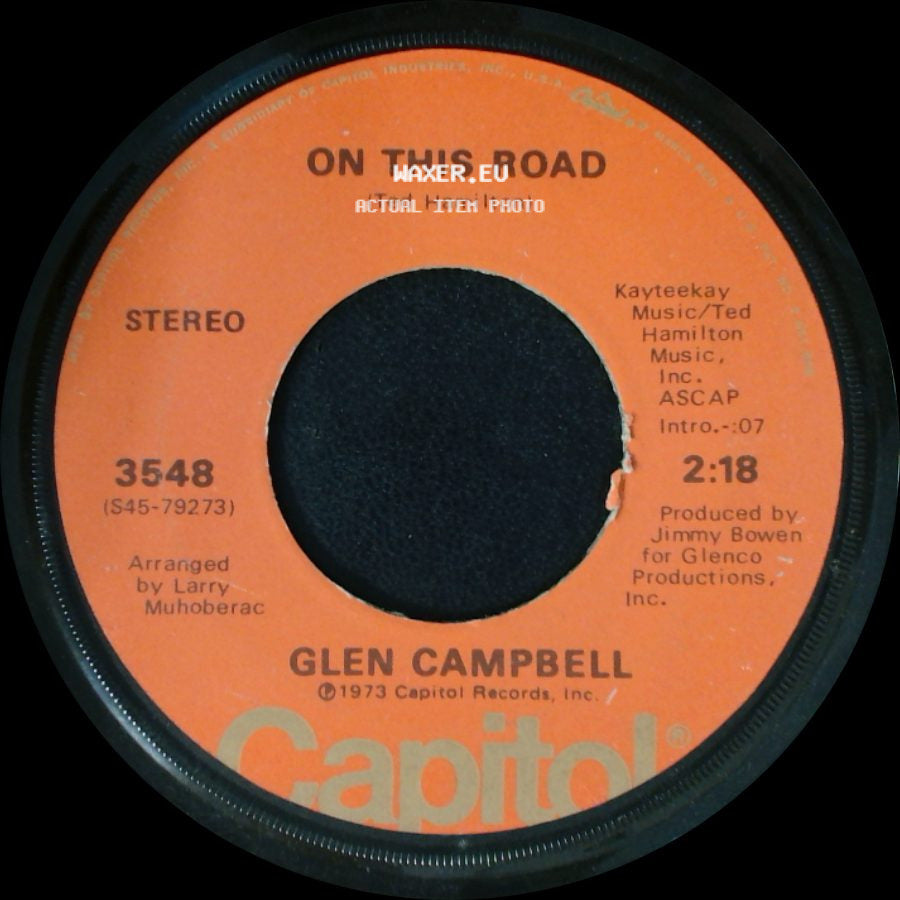 Glen Campbell - On This Road / I Knew Jesus (Before He Was A Star) side A