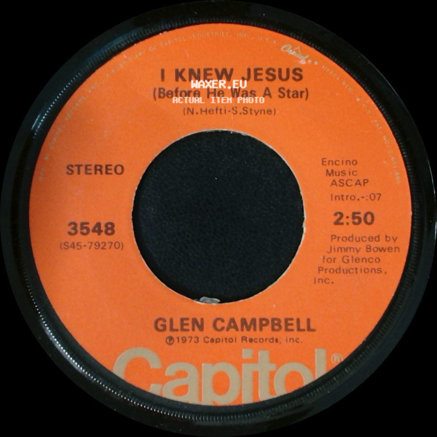 Glen Campbell - On This Road / I Knew Jesus (Before He Was A Star) side B