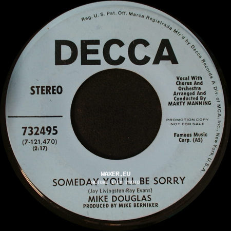 Mike Douglas - The Day After Forever / Someday You'll Be Sorry side B