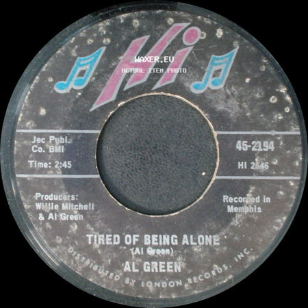 Al Green - Tired Of Being Alone / Get Back Baby side A