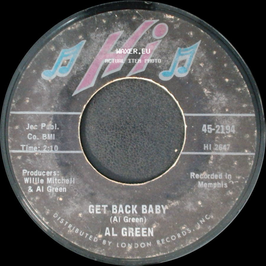 Al Green - Tired Of Being Alone / Get Back Baby side B