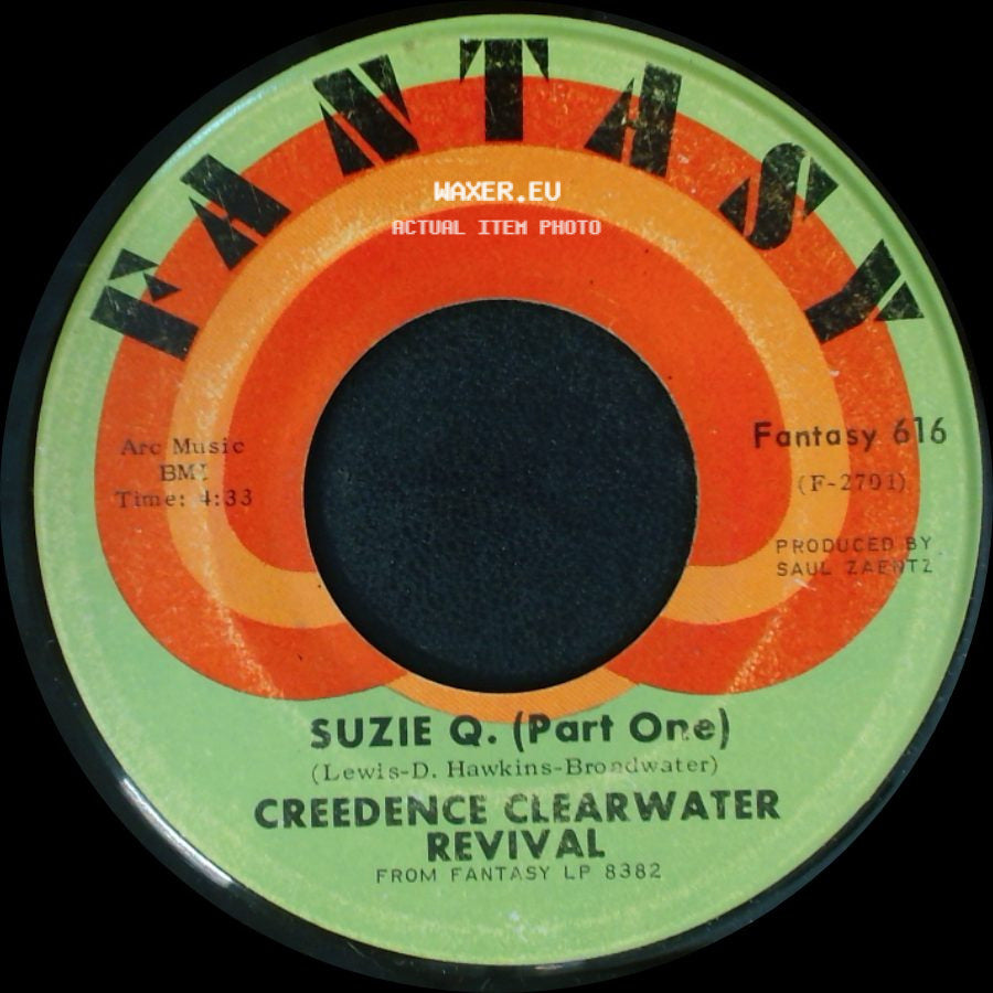 Creedence Clearwater Revival - Suzie Q. (Part One) / Suzie Q. (Part Two) side A