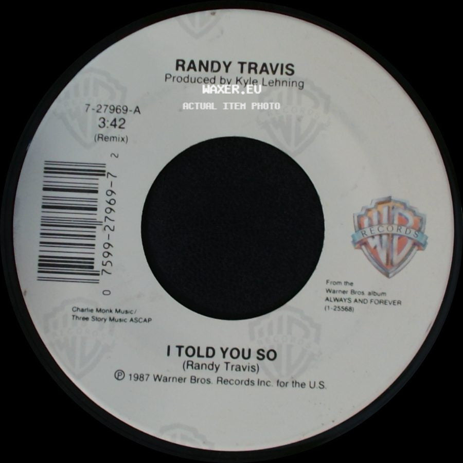 Randy Travis - Good Intentions / I Told You So side B