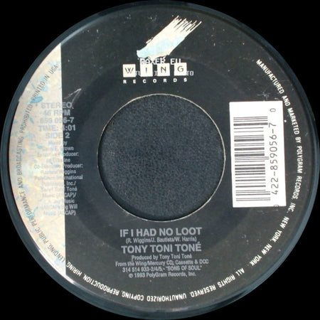 Tony Toni Toné - If I Had No Loot / If I Had No Loot side B