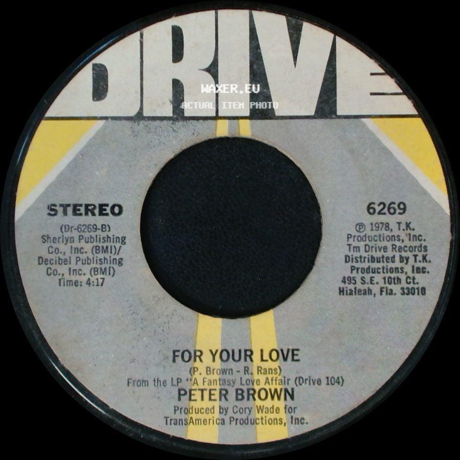 Peter Brown - For Your Love / Dance With Me side A