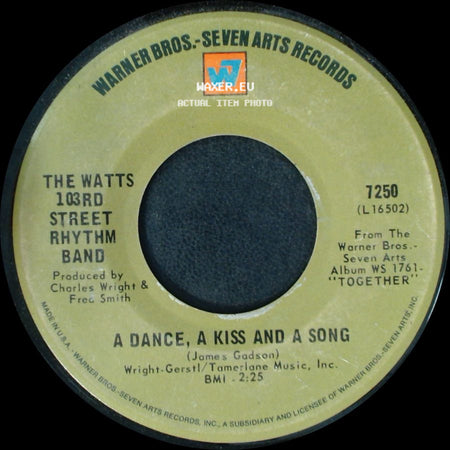 The Watts 103Rd Street Rhythm Band - A Dance, A Kiss And A Song / Do Your Thing side A