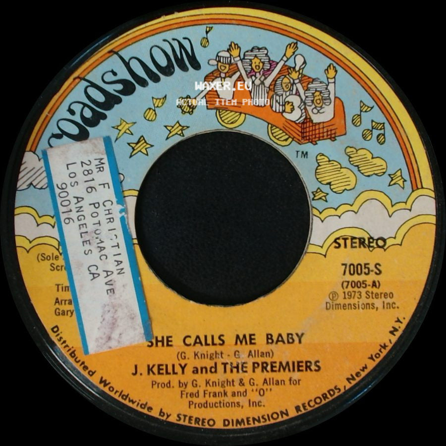 J. Kelly And The Premiers - She Calls Me Baby / Signed Sealed Delivered (My Heart) side A