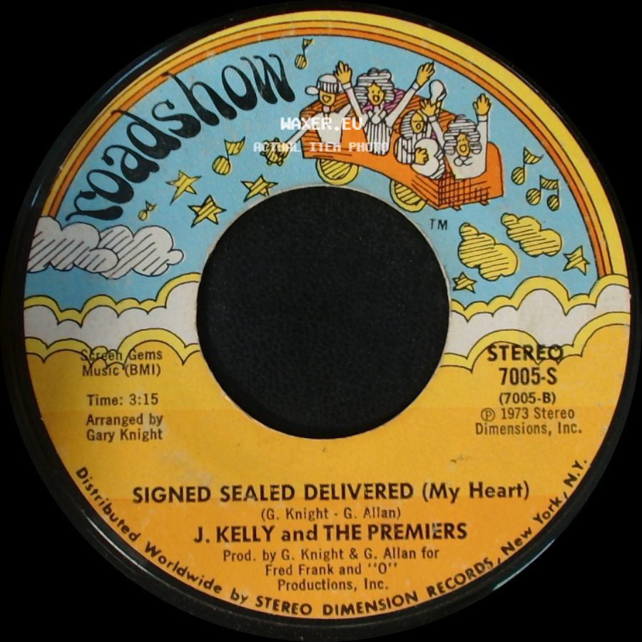 J. Kelly And The Premiers - She Calls Me Baby / Signed Sealed Delivered (My Heart) side B