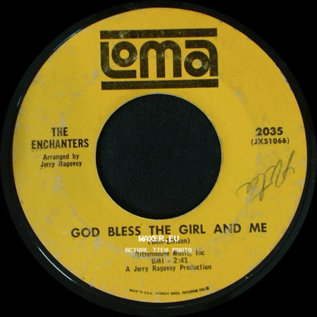 The Enchanters - You Were Meant To Be My Baby / God Bless The Girl And Me side B