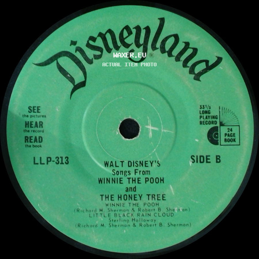 Walt Disney's Story Reader Robie Lester / Walt Disney - Story Of Winnie The Pooh And The Honey Tree / Songs From Winnie The Pooh And The Honey Tree side B