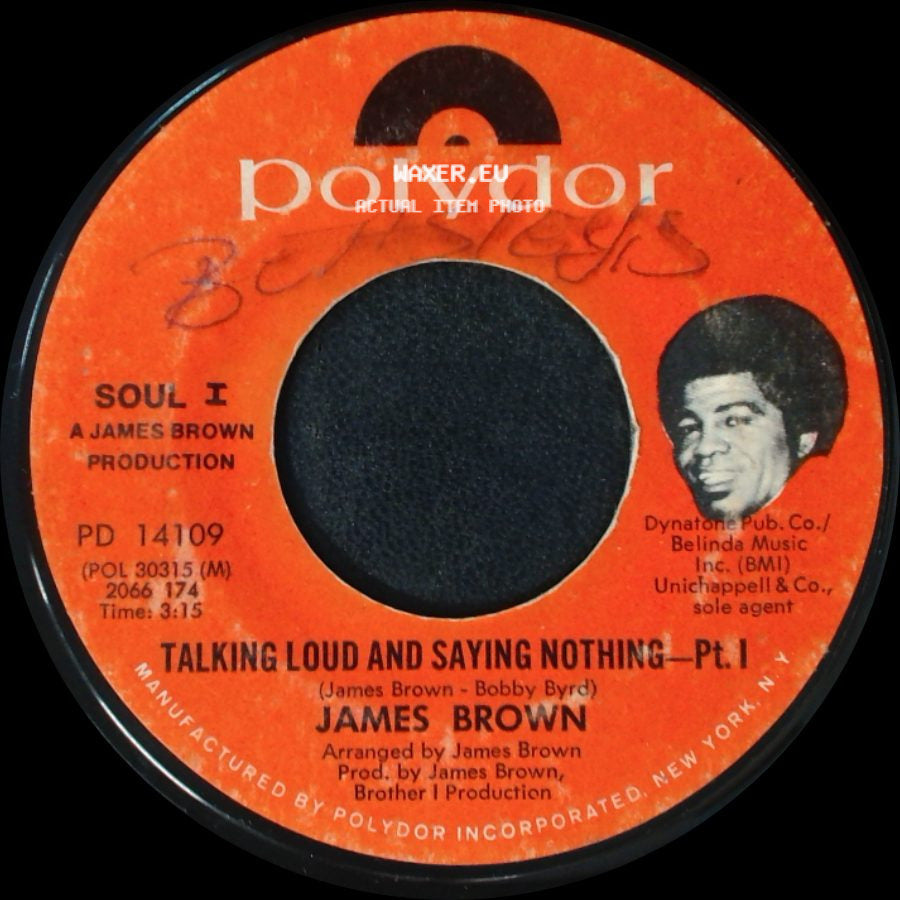 James Brown - Talking Loud And Saying Nothing - Pt. I / Talking Loud And Saying Nothing - Pt. Ii side A