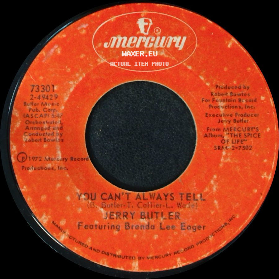 Jerry Butler Featuring Brenda Lee Eager - (They Long To Be) Close To You / You Can't Always Tell side B