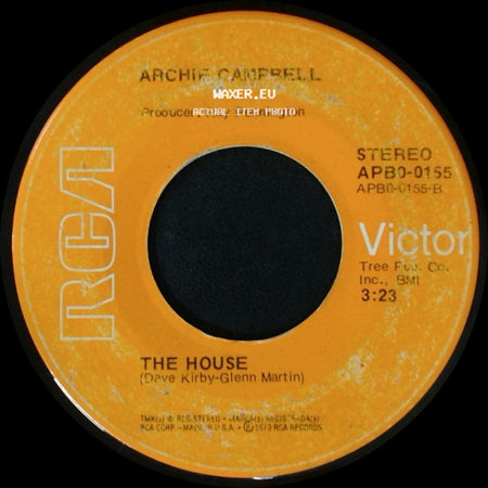 Archie Campbell - The House / Freedom Ain't The Same As Bein' Free side A
