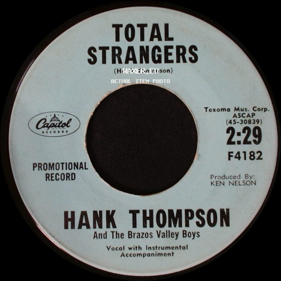 Hank Thompson And The Brazos Valley Boys - Anybody's Girl / Total Strangers side B