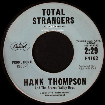 Hank Thompson And The Brazos Valley Boys - Anybody's Girl / Total Strangers side B