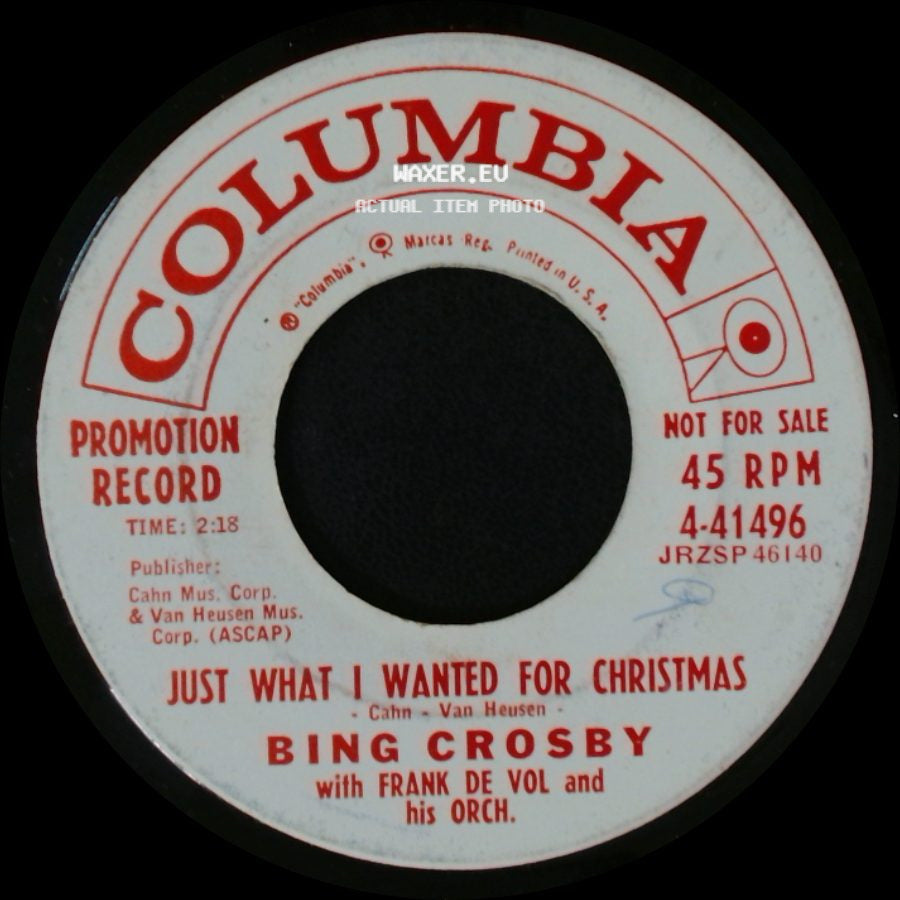 Bing Crosby With Frank De Vol And His Orchestra - Just What I Wanted For Christmas / The Secret Of Christmas side A