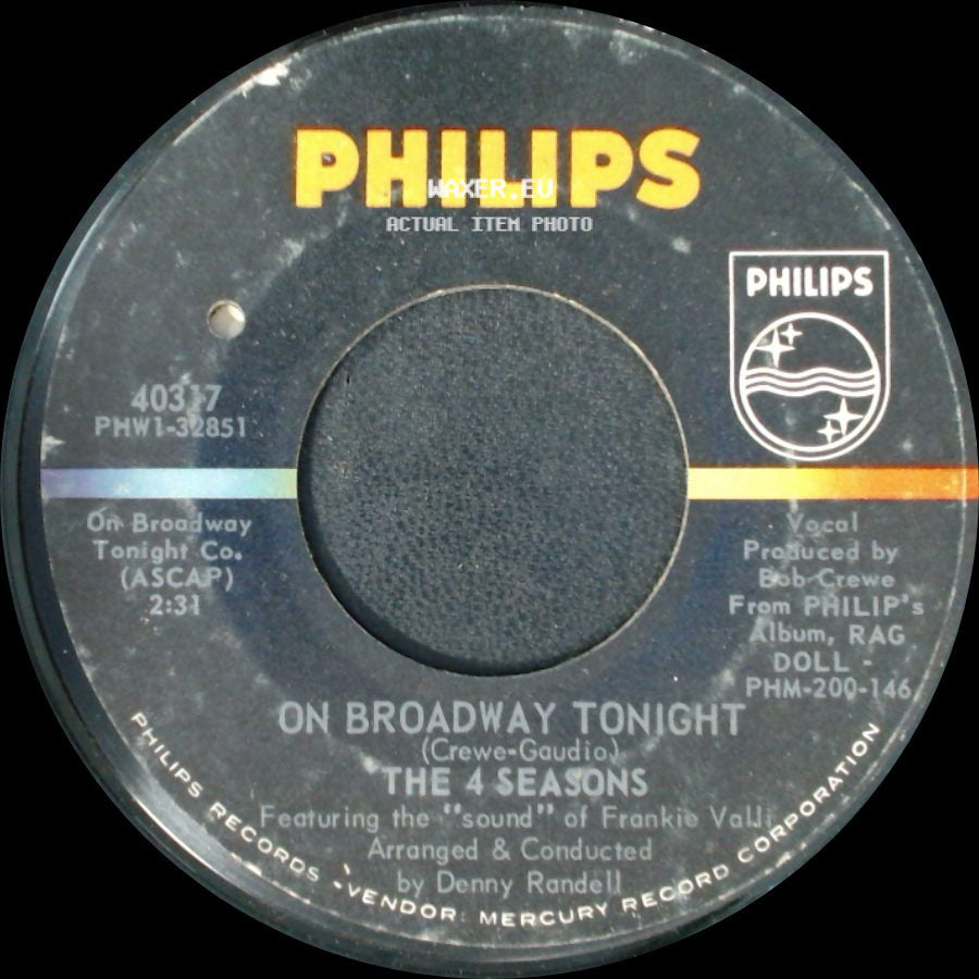 The 4 Seasons - On Broadway Tonight / Let's Hang On! side A