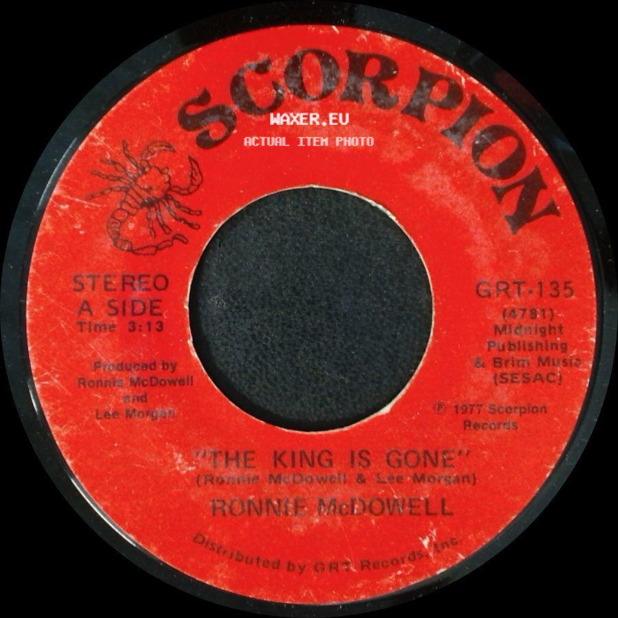 Ronnie Mcdowell - "The King Is Gone" / Walking Through Georgia In The Rain side A