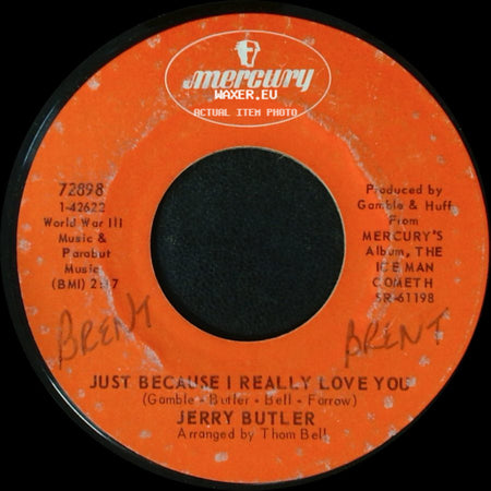 Jerry Butler - Only The Strong Survive / Just Because I Really Love You side B