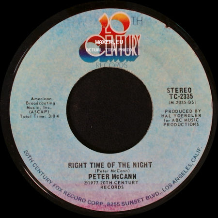 Peter Mccann - Do You Wanna Make Love / Right Time Of The Night side B