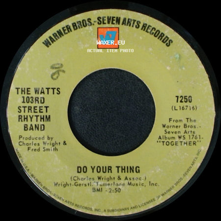 The Watts 103Rd Street Rhythm Band - A Dance, A Kiss And A Song / Do Your Thing side B