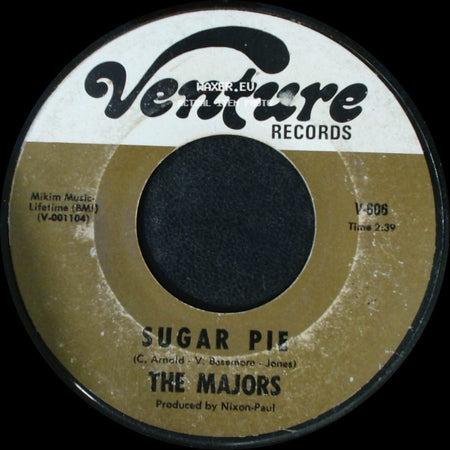 The Majors - Sugar Pie / Down In The Ghetto (There's Love) side A