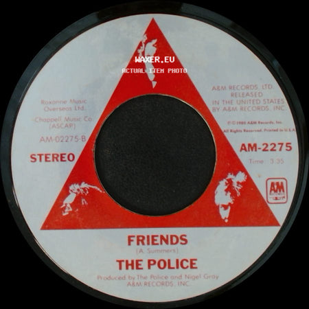 The Police - Friends / De Do Do Do, De Da Da Da side A