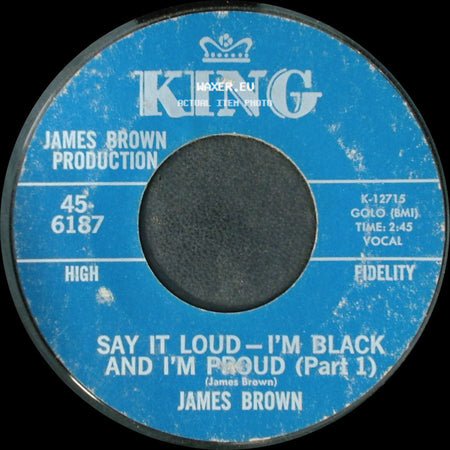 James Brown - Say It Loud - I'm Black And I'm Proud (Part 1) / Say It Loud – I'm Black And I'm Proud (Part 2) side A