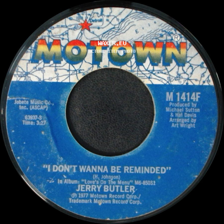 Jerry Butler - I Don't Wanna Be Reminded / I Wanna Do It To You side A